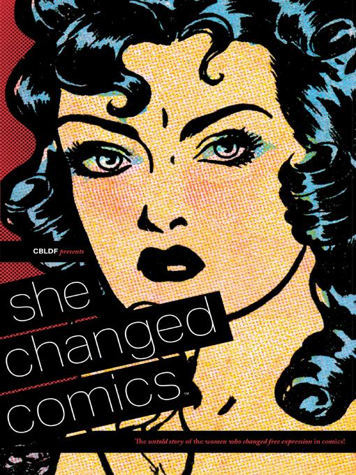 Title details for She Changed Comics by Various - Available